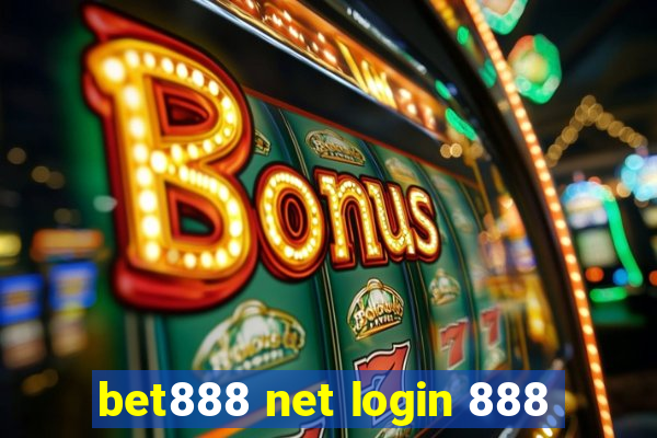 bet888 net login 888